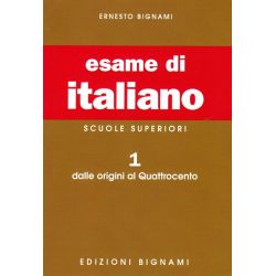 Esame di italiano 1: Dalle origini al Quattrocento - Scuole Superiori