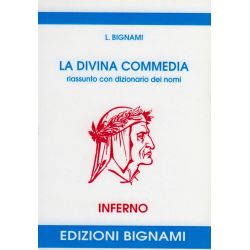 La Divina Commedia - Inferno - riassunto con dizionario dei nomi